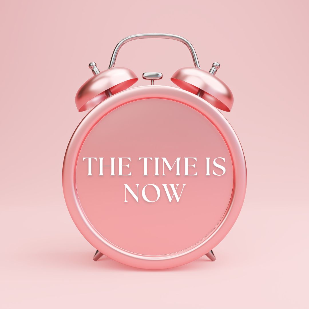 The Time Is Now